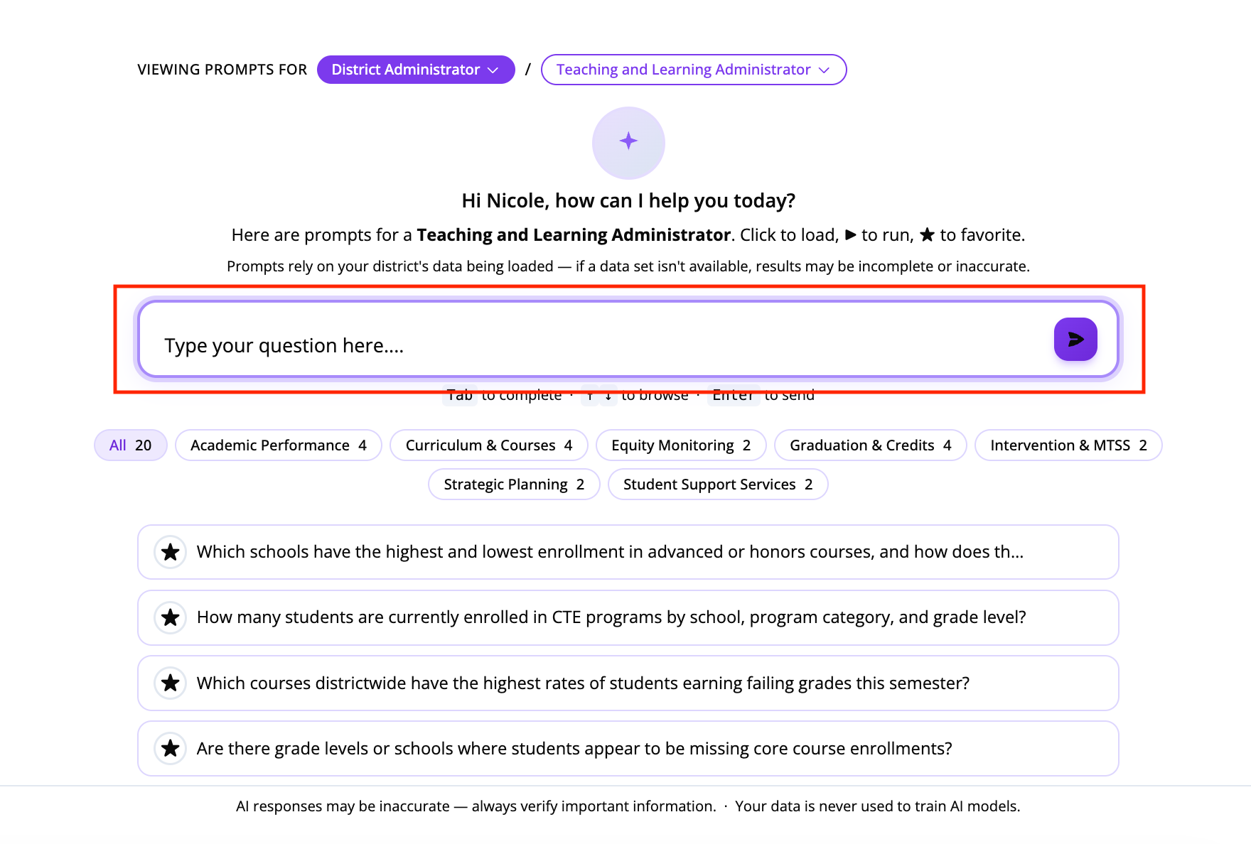 A screenshot of the Connect AI interface displaying a text box to Type your question here...., category selection pills, and sample prompt buttons for a Teaching and Learning Administrator.