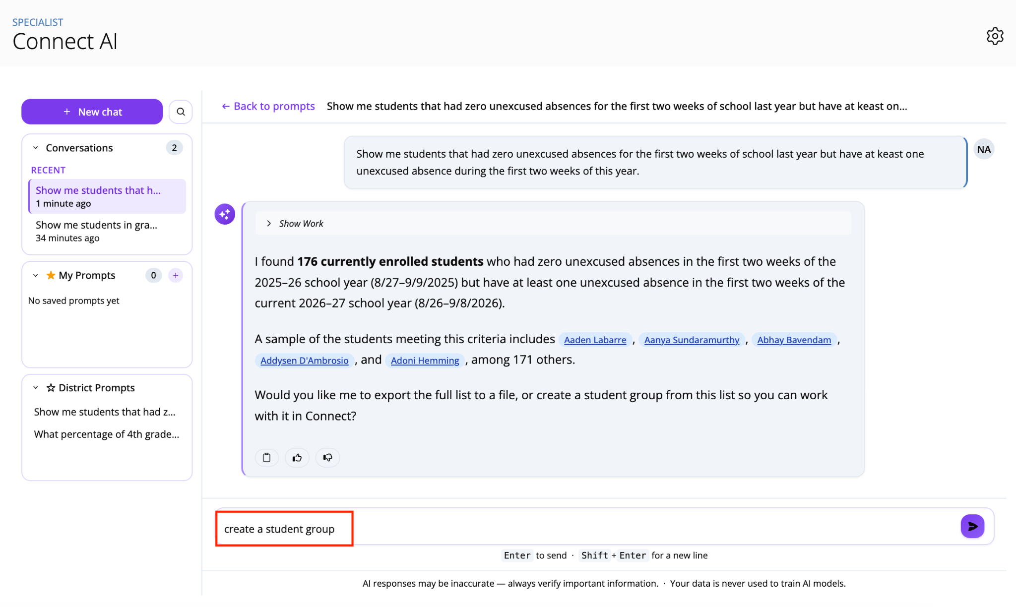 Screenshot of Connect AI chat interface showing a list of students with unexcused absences and highlighting the chat input box with the prompt 'create a student group'.